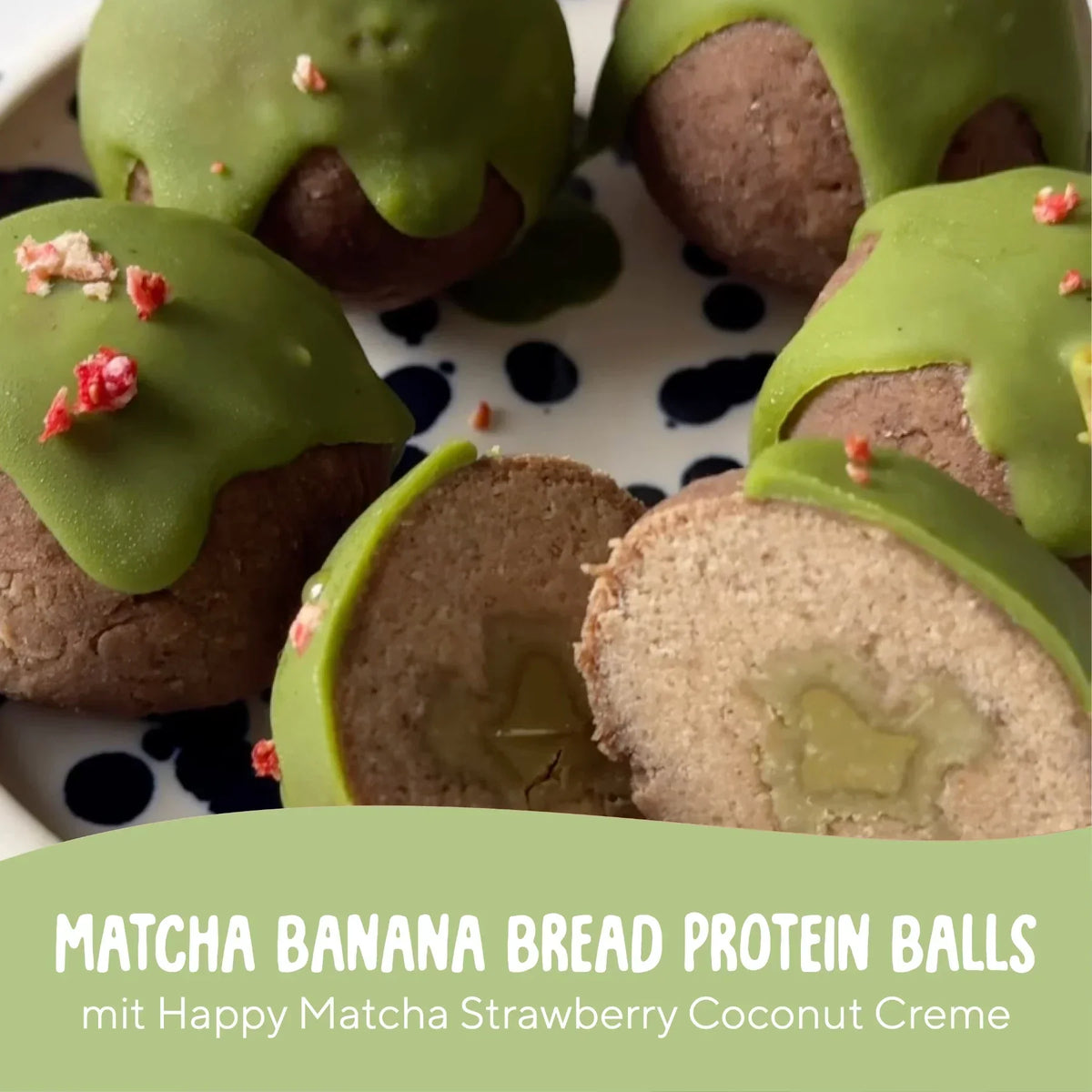 🍵 Matcha Banana Bread Protein Balls 🍓 - vegan, high protein und super schnell gemacht.